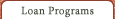 Loan Programs